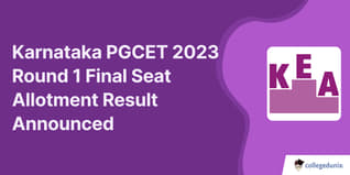 Karnataka PGCET 2023 Round 1 Final Seat Allotment Result Announced; Direct Link Here